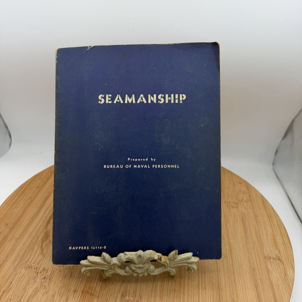 1953‎ Seamanship Book by Bureau of Naval personnel U. S. Navy Gov. Printing Ofc.